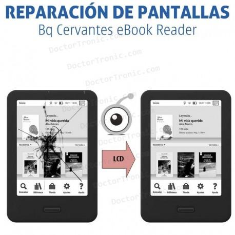 Reparación pantalla libro electrónico bq cervantes
