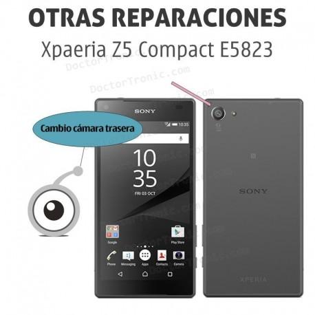 Cambio cámara Sony Xpaeria Z5 Compact E5823