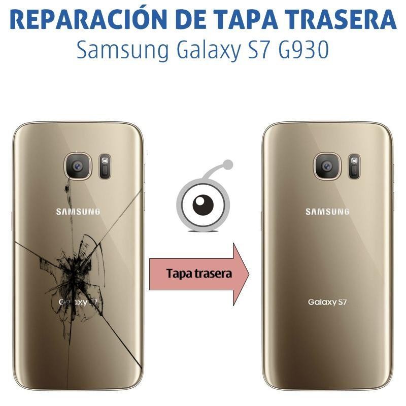 Claire Húmedo costo Reparar móvil Murcia reparar tapa trasera Samsung Galaxy S7 G930
