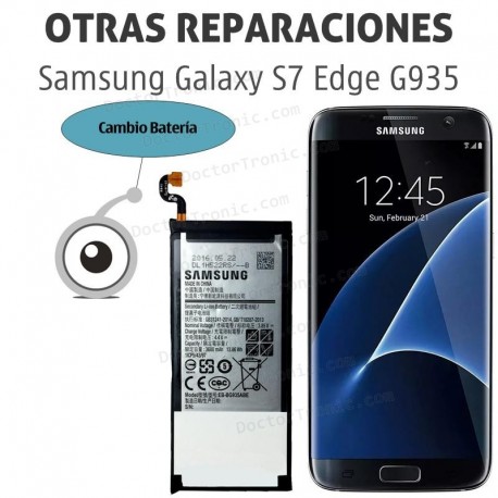 Cambio batería Samsung Galaxy S7 Edge G935