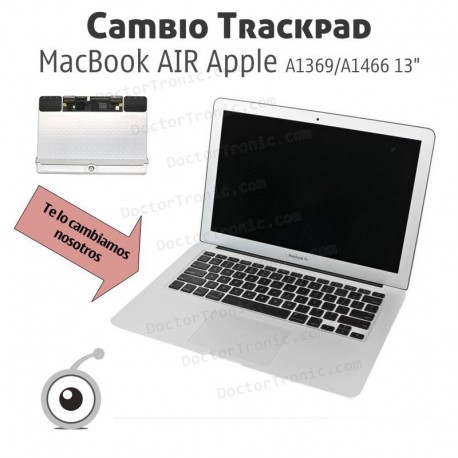 Cambio Trackpad MacBook AIR Apple A1369/A1466 13"