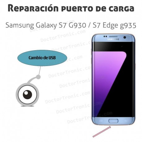 Reparación puerto de carga USB Samsung Galaxy S7 G930 / S7 Edge g935