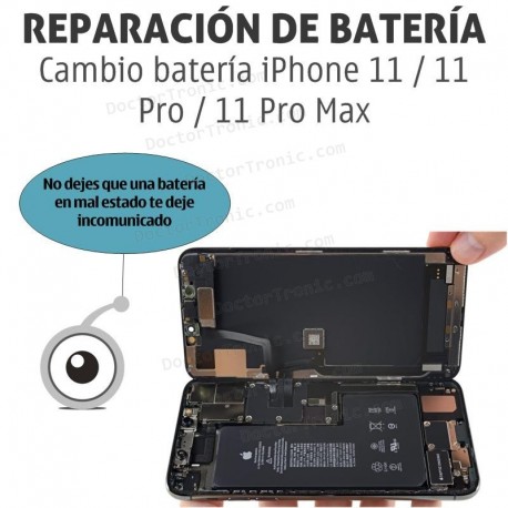 Cambio batería iPhone 11 / 11 Pro / 11 Pro Max