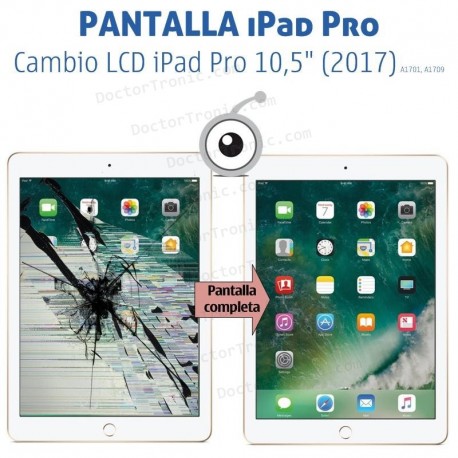 Reparación pantalla iPad Pro 10,5" (2017) A1701, A1709