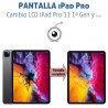 iPad Pro 11 1ª Gen y 2020| Reparación LCD