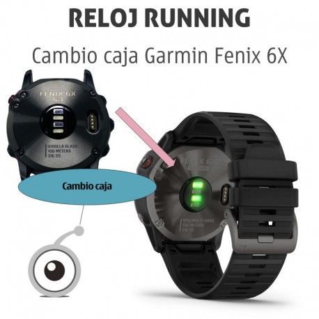 Garmin Fenix 6X | Cambio caja